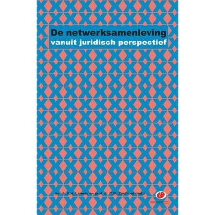 De Netwerksamenleving Vanuit Juridisch Perspectief