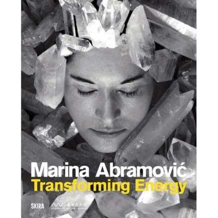 Marina Abramovic: Transforming Energy