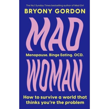 Mad Woman - Bryony Gordon