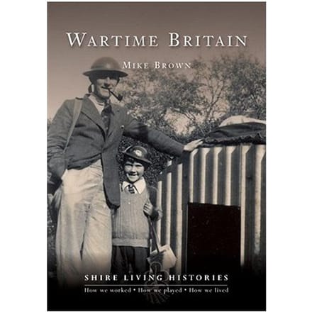 Wartime Britain - Mike Brown