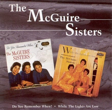 Do You Remember When ? / - Mcguire Sisters