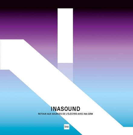 Various Artists - Inasound - Retour Aux Sources de L'électro Avec L'INA GRM (LP)