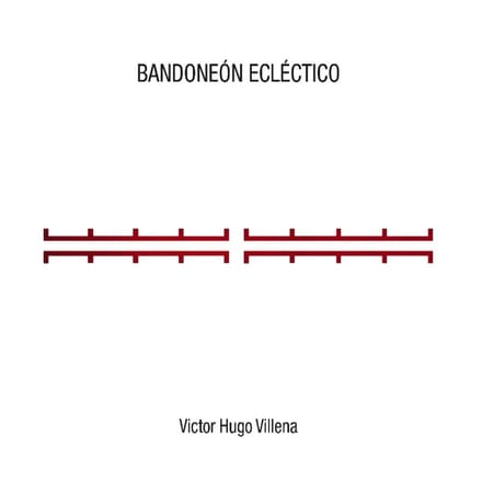 Victor Hugo Villena - Bandoneon Eclectico (CD)