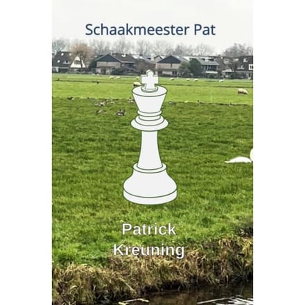 Schaakmeester Pat - Patrick Kreuning