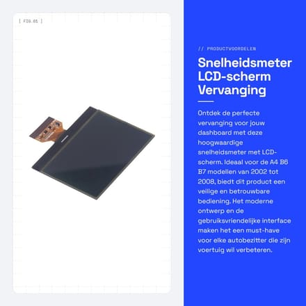Dailygoods- Snelheidsmeter LCD-scherm - Dashboard Vervanging - FPC-verbinding - Veiligheid - Compatibel met A4 B6 B7 2002-2008