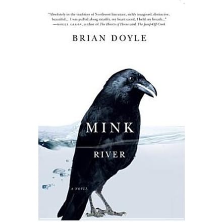 Mink River - Brian Doyle