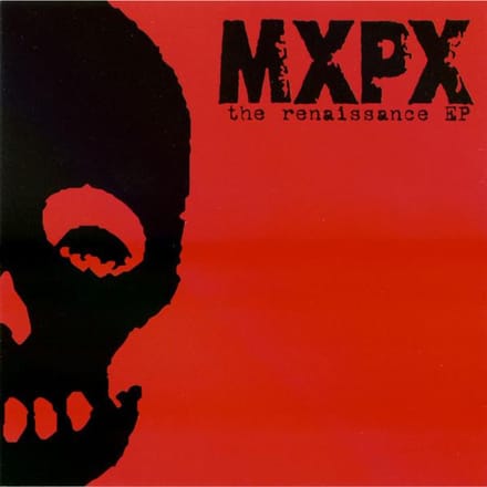 CD MXPX - The Renaissance EP FAT6312 Fat Wreck Chord 2001 US Rock Occasion