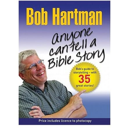 Anyone Can Tell A Bible Story - Hartman, Bob