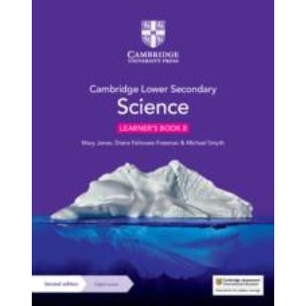 Cambridge Lower Secondary Science Learner's Book With Digital Access Stage 8 - Cambridge Lower - Mary Jones