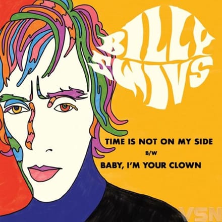 Billy Swivs - Time Is Not On My Side / Baby, I'm Your Clown