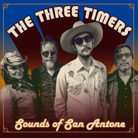 Three Timers - Sounds Of San Antone (CD)