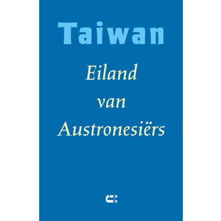 Taiwan - Eiland Van Austronesiërs