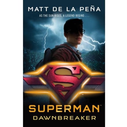 Superman: Dawnbreaker - Matt de la Pena