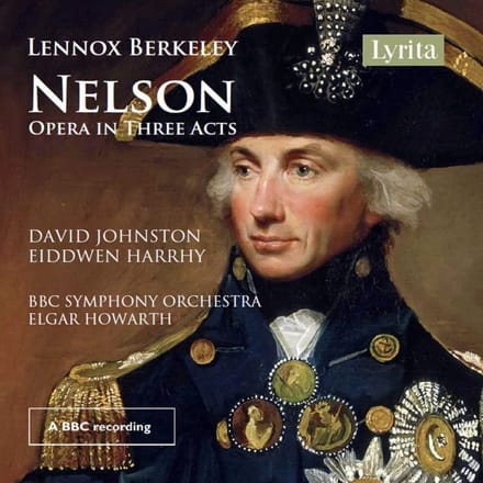 BBC Symphony Orchestra, Elgar Howarth - Nelson: Opera In Three Acts (2 CD)