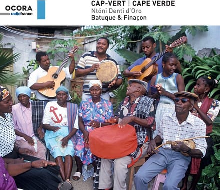 Ntóni Denti D'Oro - Cap-Vert: Batuque & Finaçon (CD)