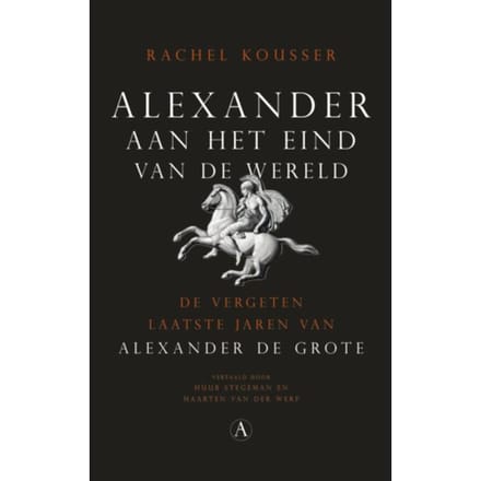 Alexander Aan Het Einde Van De Wereld - Rachel Kousser