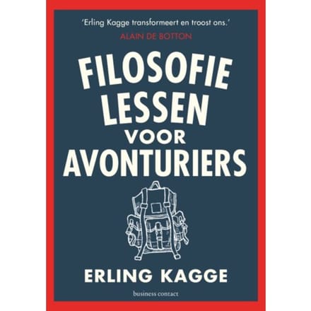 Filosofielessen Voor Avonturiers - Erling Kagge