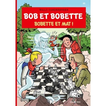 Bobette Et Mat! - Bob Et Bobette - Willy Vandersteen