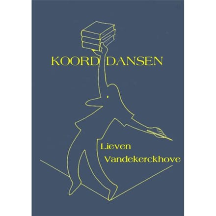 Koorddansen - Lieven Vandekerckhove