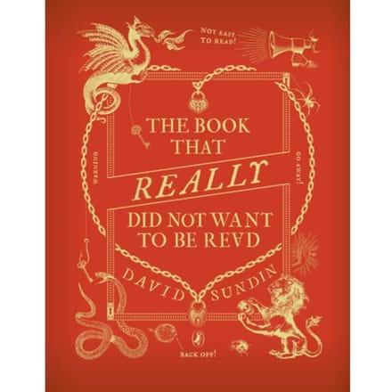 The Book That Really Did Not Want To Be Read - David Sundin