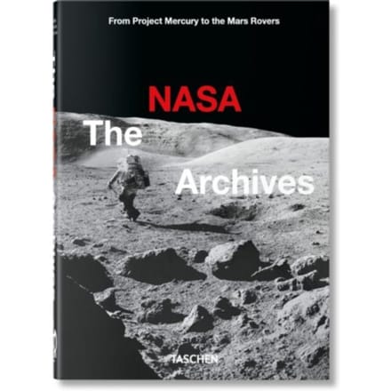 The Nasa Archives. 45th Ed. - 45th Edition - Piers Bizony