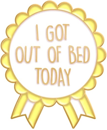 Pin Broche - enamel pin - kledingspeld - Got out of bed