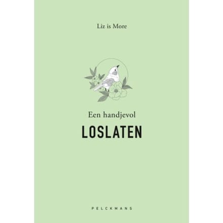 Een Handjevol Loslaten - Liz is More