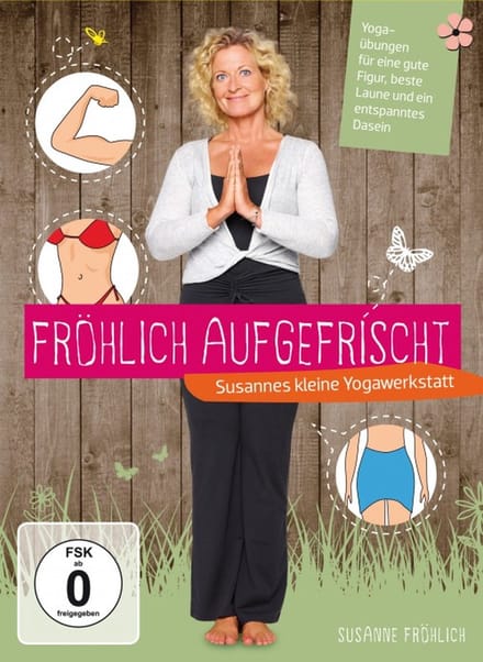 Fröhlich aufgefrischt - Susannes kleine Yogawerkstatt