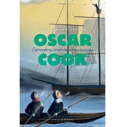 Oscar Cook: Opmerkelijk Vreemde Gebeurtenissen - Vera Van Renterghem