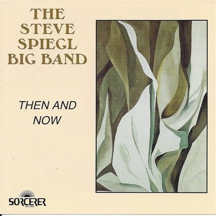 Steve Spiegl - Then And Now (CD)