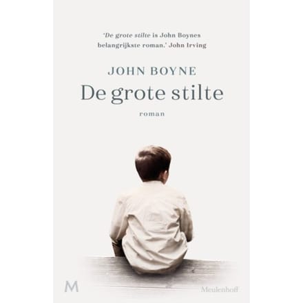 De Grote Stilte - John Boyne