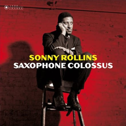 Saxophone Colossus - Sonny Rollins