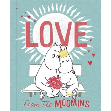 Love From The Moomins - Moomin - TOVE JANSSON