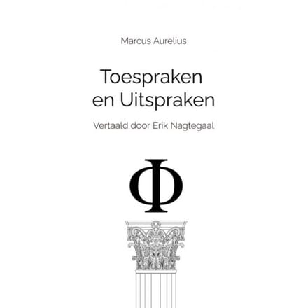 Toespraken En Uitspraken - Marcus Aurelius