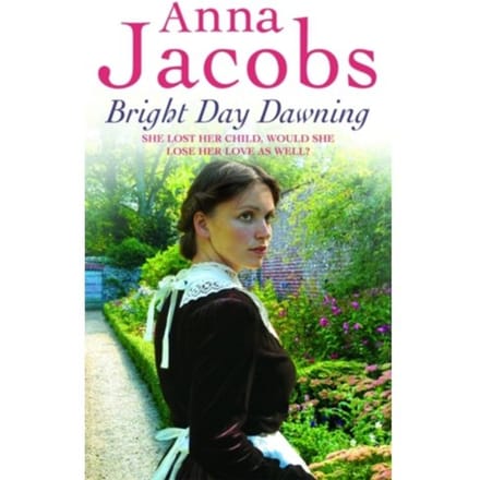 Bright Day Dawning - Anna Jacobs