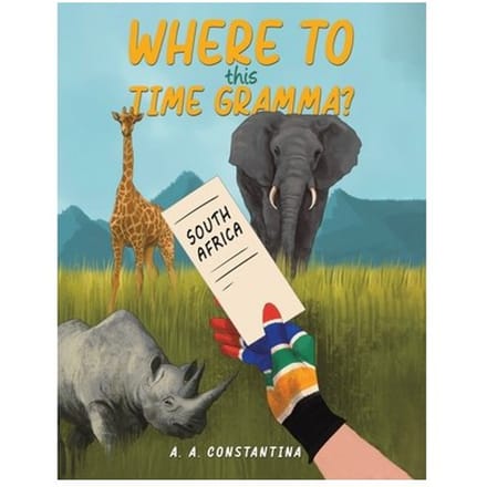 Where To This Time Gramma? - Constantina, A. A.