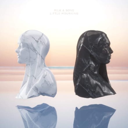 Little Mourning - Milk & Bone