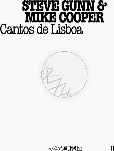 Mike Cooper & Steve Gunn - Cantos De Lisboa (LP)
