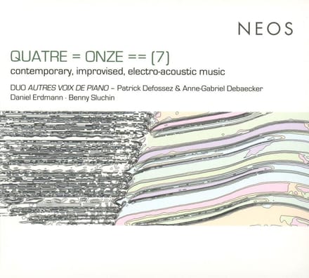 Duo Autrex Voix De Piano - Quatre=Onze==[7], Electro-Acoustic Music (CD)