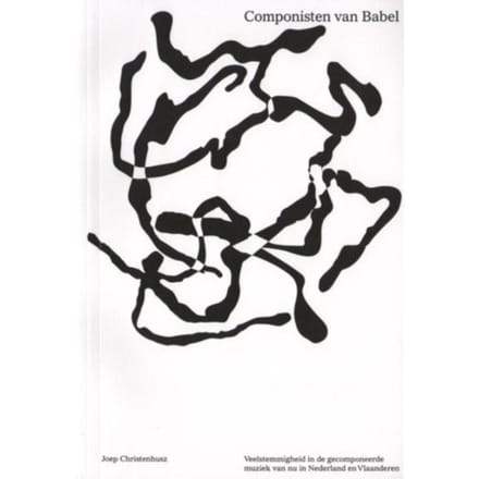 Componisten Van Babel - Artez Academia - Joep Christenhusz