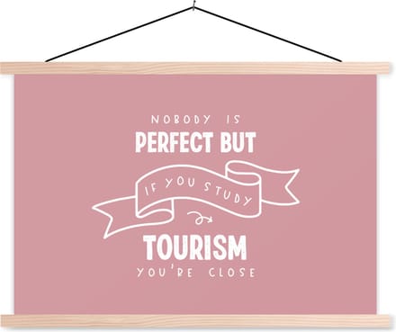 Posterhanger incl. Poster 60x40 cm - Schoolplaat - Quote - Tourism - Studeren - Textielposter - Blanke latten