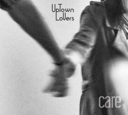 Uptown Lovers - Care (CD)