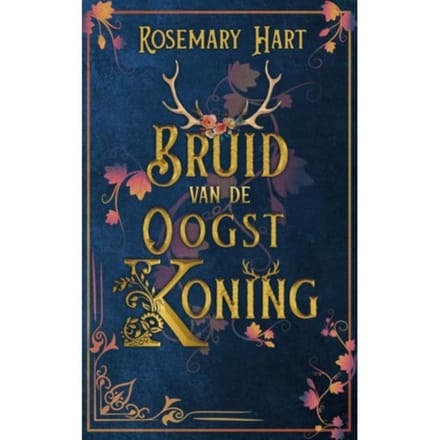 Bruid Van De Oogstkoning - Rosemary Hart