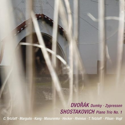 Dvorak: Dumky; Zypressen; Shostakov
