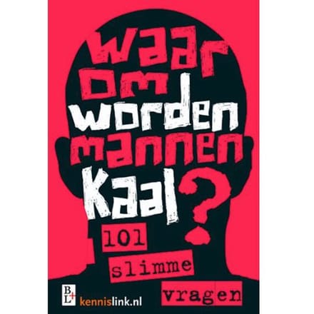Waarom Worden Mannen Kaal?