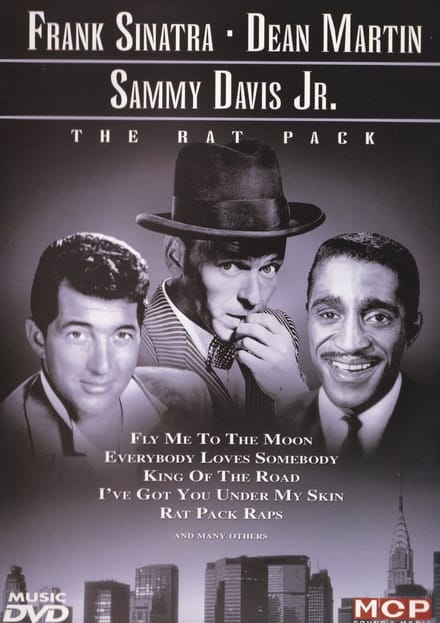 Dean Martin Frank Sinatra & Sammy Davis Jr. - The Rat Pack