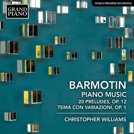 Christopher Williams - Barmotin: 20 Preludes, Op. 12 | Tema Con Variazioni, Op. 1 (CD)