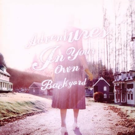 Adventures In Your Own Back Yard - Patrick Watson