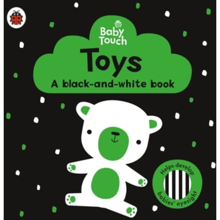 Baby Touch: Toys: A Black-And-White Book - Baby Touch - Ladybird