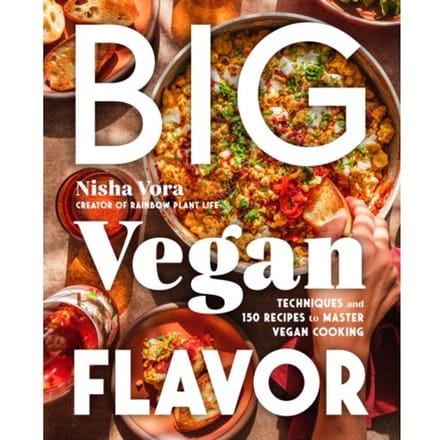 Big Vegan Flavor - Nisha Vora